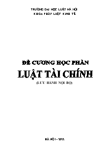 Đề cương học phần Luật tài chính - Nguyễn Minh Hằng