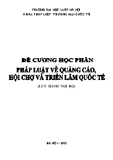 Đề cương học phần Pháp luật về quảng cáo, hội chợ và triển lãm quốc tế