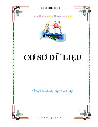 Giáo trình Cơ sở dữ liệu - Phần 2: Ngôn ngữ SQL - Phạm Thị Hoàng Nhung