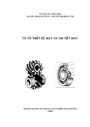 Giáo trình Cơ sở thiết kế máy và chi tiết máy - Vũ Ngọc Bi