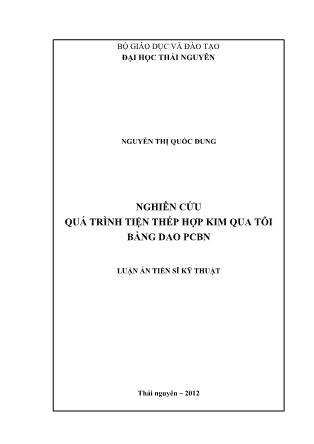 Giáo trình Nghiên cứu quá trình tiện thép hợp kim qua tôi bằng cao PCBN - Nguyễn Thị Quốc Dung