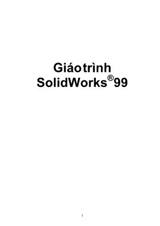 Giáo trình SolidWorks 99 - Huỳnh Sĩ Nguyên