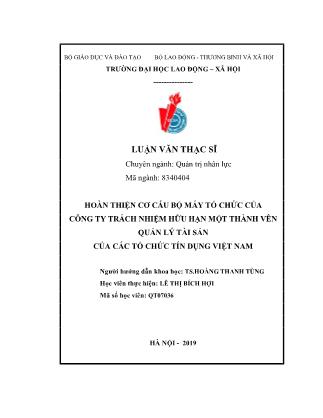 Luận văn Hoàn thiện cơ cấu bộ máy tổ chức của Công ty Trách nhiệm hữu hạn Một thành viên Quản lý tài sản của các tổ chức tín dụng Việt Nam