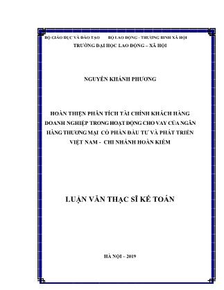 Luận văn Hoàn thiện phân tích tài chính khách hàng doanh nghiệp trong hoạt động cho vay của Ngân hàng cổ phần Đầu tư và Phát triển Việt Nam - Chi nhánh Hoàn Kiếm