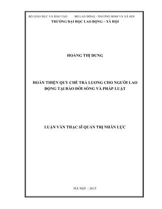 Luận văn Hoàn thiện quy chế trả lương cho người lao động tại báo Đời sống và Pháp luật