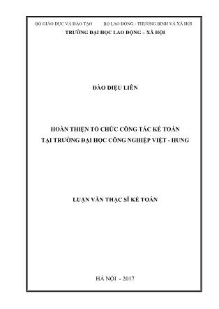 Luận văn Hoàn thiện tổ chức công tác kế toán tại Trường Đại học Công nghiệp Việt - Hùng