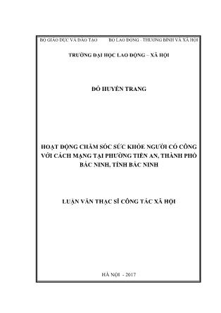 Luận văn Hoạt động chăm sóc sức khỏe người có công với cách mạng tại phường Tiền An, thành phố Bắc Ninh, tỉnh Bắc Ninh