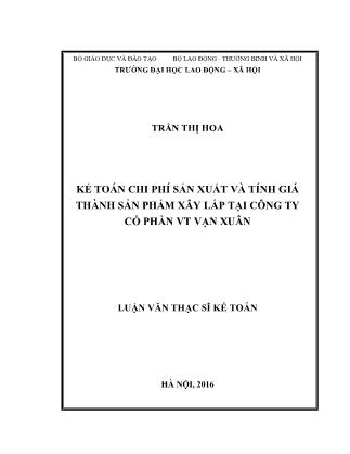 Luận văn Kế toán chi phí sản xuất và tính giá thành sản phẩm xây lắp tại Công ty Cổ phần VT Vạn Xuân