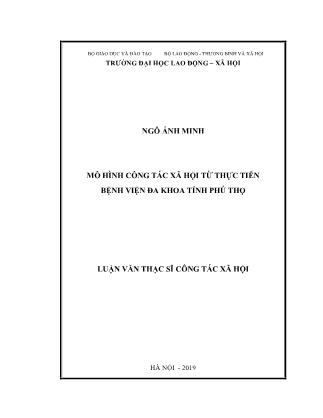 Luận văn Mô hình Công tác xã hội từ thực tiễn Bệnh viện đa khoa tỉnh Phú Thọ
