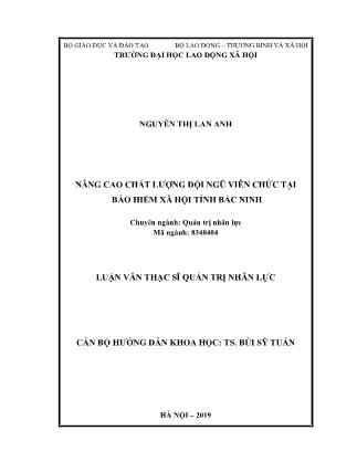 Luận văn Nâng cao chất lượng đội ngũ viên chức tại bảo hiểm xã hội tỉnh Bắc Ninh