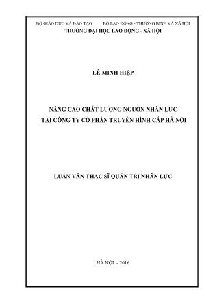 Luận văn Nâng cao chất lượng Nguồn nhân lực tại công ty Cổ phần Truyền hình cáp Hà Nội