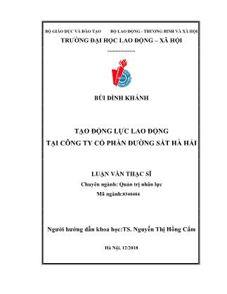 Luận văn Tạo động lực lao động tại Công ty cổ phần Đường sắt Hà Hải