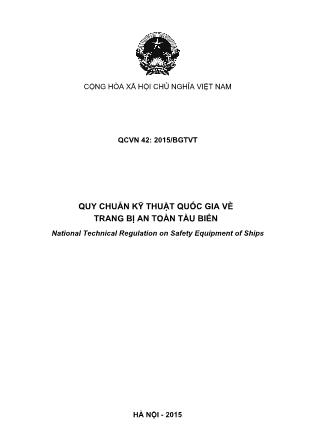 QCVN 42: 2015/BGTVT Quy chuẩn kỹ thuật quốc gia về trang bị an toàn tàu biển