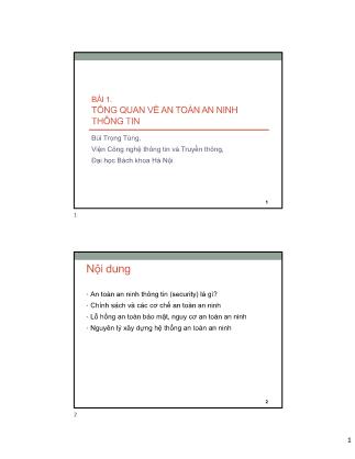 Bài giảng An toàn an ninh thông tin - Chương 1: Tổng quan về an toàn an ninh thông tin - Bùi Trọng Tùng