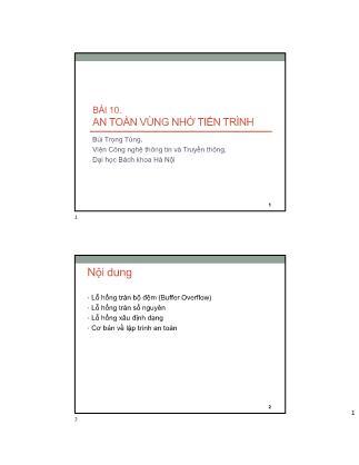 Bài giảng An toàn an ninh thông tin - Chương 10: An toàn vùng nhớ tiến trình - Bùi Trọng Tùng