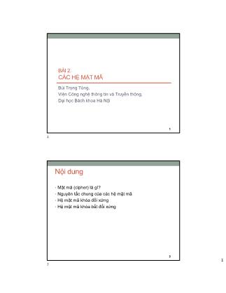 Bài giảng An toàn an ninh thông tin - Chương 2: Các hệ mật mã - Bùi Trọng Tùng