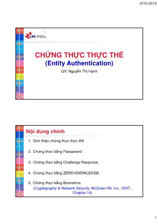 Bài giảng An toàn hệ thống thông tin - Chương 6: Chứng thực thực thể (Entity Authentication) - Nguyễn Thị Hạnh