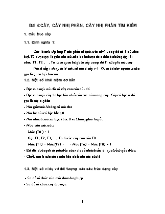 Bài giảng Cấu trúc dữ liệu nâng cao - Bài 4: Cây, cây nhị phân, cây nhị phân tìm kiếm