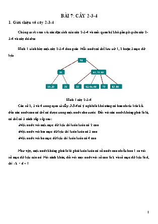 Bài giảng Cấu trúc dữ liệu nâng cao - Bài 7: Cây 2-3-4