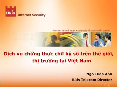 Bài giảng Dịch vụ chứng thực chữ ký số trên thế giới, thị trường tại Việt Nam