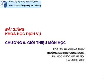 Bài giảng Khoa học dịch vụ - Chương 0: Giới thiệu môn học - Hà Quang Thụy