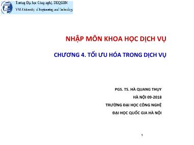Bài giảng Khoa học dịch vụ - Chương 4: Tối ưu hóa trong dịch vụ - Hà Quang Thụy