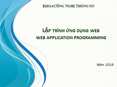 Bài giảng Lập trình ứng dụng web (web application programming)
