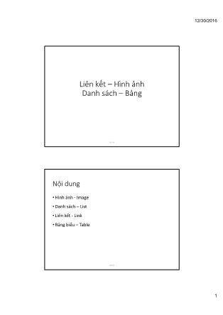 Bài giảng Lập trình Web - Bài 2: Liên kết - Hình ảnh, Danh sách - Bảng