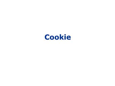 Bài giảng Lập trình Web - Bài 4.2: Cookie