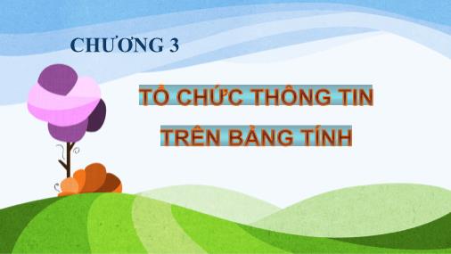 Bài giảng Tin học 2 - Chương 3: Tổ chức thông tin trên bảng tin