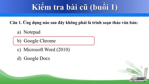 Bài giảng Tin học cơ bản 2 - Chương 1: Xử lý văn bản cơ bản - Mai Ngọc Tuấn (Buổi 2)