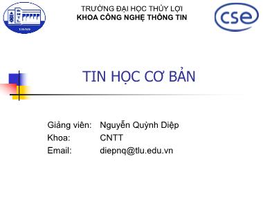 Bài giảng Tin học cơ bản - Chương 1: Kiến thức cơ bản về Công nghệ thông tin - Nguyễn Quỳnh Diệp