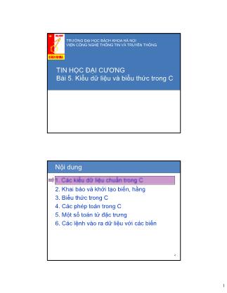 Bài giảng Tin học đại cương - Bài 5: Kiểu dữ liệu và biểu thức trong C - Bùi Trọng Tùng