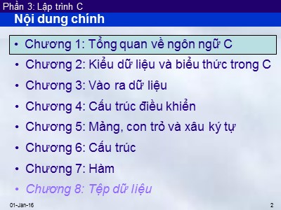 Bài giảng Tin học đại cương - Phần 3: Lập trình C - Chương 1: Tổng quan về ngôn ngữ C