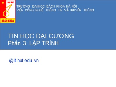 Bài giảng Tin học đại cương - Phần 3: Lập trình - Trương Diệu Linh
