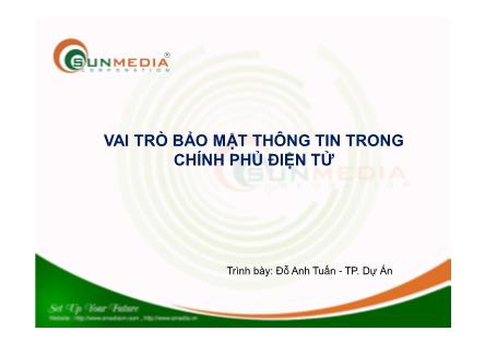 Bài giảng Vai trò bảo mật thông tin trong chính phủ điện tử - Đỗ Anh Tuấn