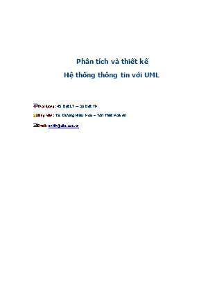 Giáo án Phân tích và thiết kế hệ thống thông tin với UML - Dương Kiều Hoa