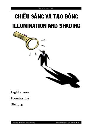 Giáo trình Đồ họa máy tính - Bài: Chiếu sáng và tạo bóng (Illumination and shading) - Dương Anh Đức, Lê Đình Huy