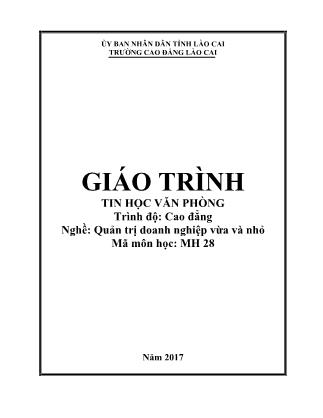 Giáo trình Tin học văn phòng (Trình độ: Cao đẳng)