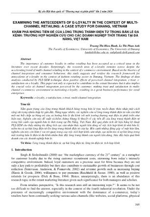 Khám phá những tiền đề của lòng trung thành điện tử trong bán lẻ đa kênh: Trường hợp nghiên cứu cho các doanh nghiệp thời trang tại Đà Nẵng, Việt Nam