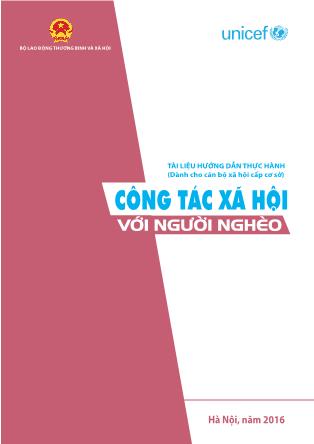 Tài liệu hướng dẫn thực hành (Dành cho cán bộ xã hội cấp cơ sở): Công tác xã hội với người nghèo