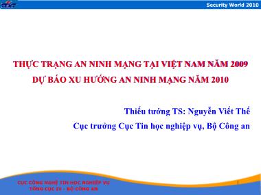 Thực trạng an ninh mạng tại Việt Nam năm 2009 dự báo xu hướng an ninh mạng năm 2010 - Nguyễn Viết Thế