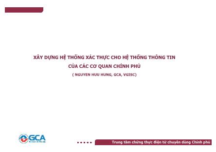 Xây dựng hệ thống xác thực cho hệ thống thông tin của các cơ quan chính phủ