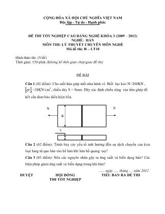 Đề thi Tốt nghiệp Cao đẳng nghề Khóa 3 môn Lý thuyết chuyên môn nghề (Hàn) - Mã H-LT 10 (Có đáp án)