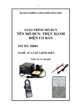 Giáo trình Mô đun 01: Thực hành điện cơ bản - Nghề Sửa chữa bơm điện