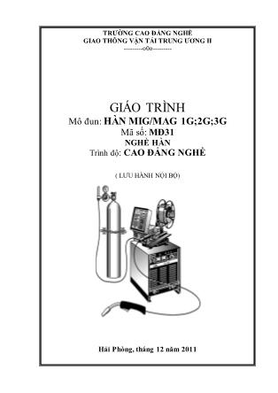 Giáo trình Mô đun 31: Hàn MIG/MAG 1G;2G;3G - Nghề Hàn