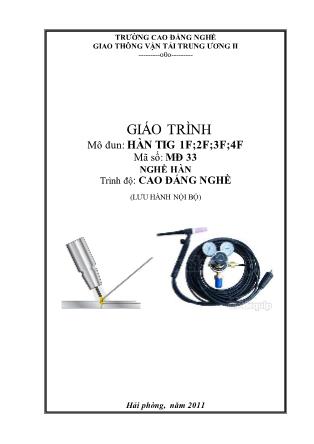 Giáo trình Mô đun 33: Hàn TIG 1F;2F;3F;4F - Nghề Hàn