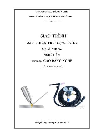 Giáo trình Mô đun 34: Hàn TIG 1G;2G;3G;4G - Nghề Hàn