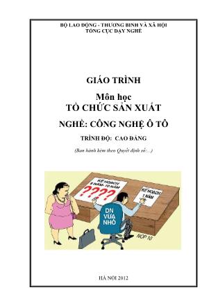 Giáo trình Tổ chức sản xuất - Nghề Công nghệ ô tô
