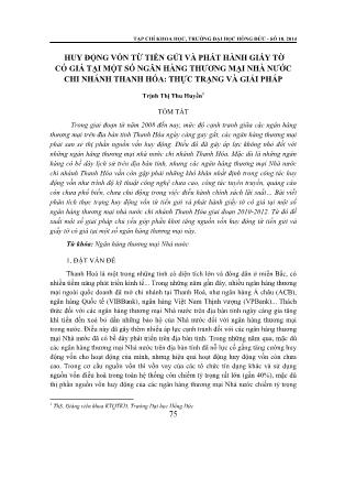 Huy động vốn từ tiền gửi và phát hành giấy tờ có giá tại một số ngân hàng thương mại Nhà Nước chi nhánh Thanh Hóa - Thực trạng và giải pháp